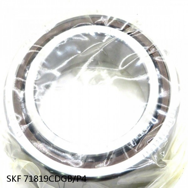 71819CDGB/P4 SKF Super Precision,Super Precision Bearings,Super Precision Angular Contact,71800 Series,15 Degree Contact Angle