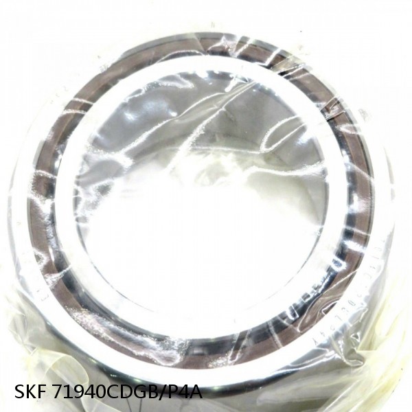 71940CDGB/P4A SKF Super Precision,Super Precision Bearings,Super Precision Angular Contact,71900 Series,15 Degree Contact Angle